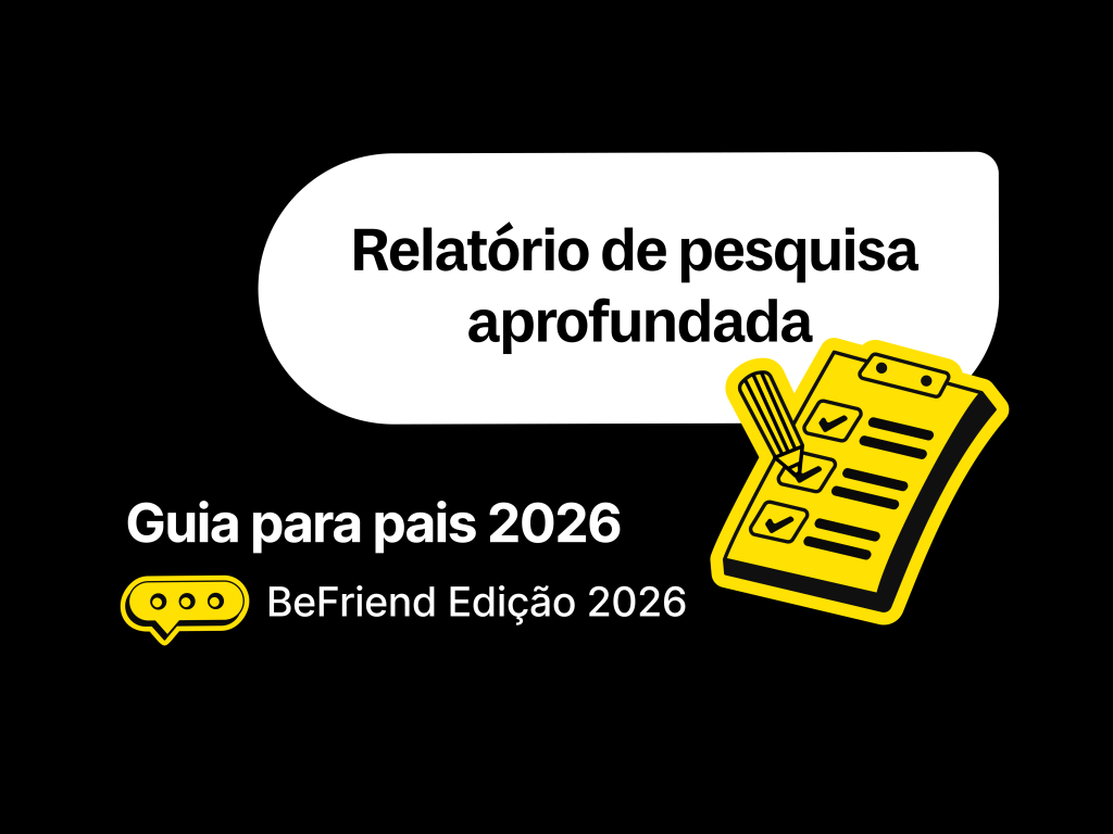 Relatório de pesquisa aprofundada sobre saúde mental juvenil e redes sociais, guia para pais 2026 da BeFriend